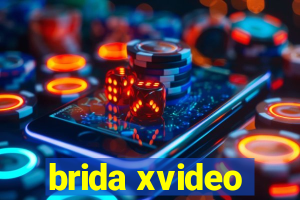 brida xvideo